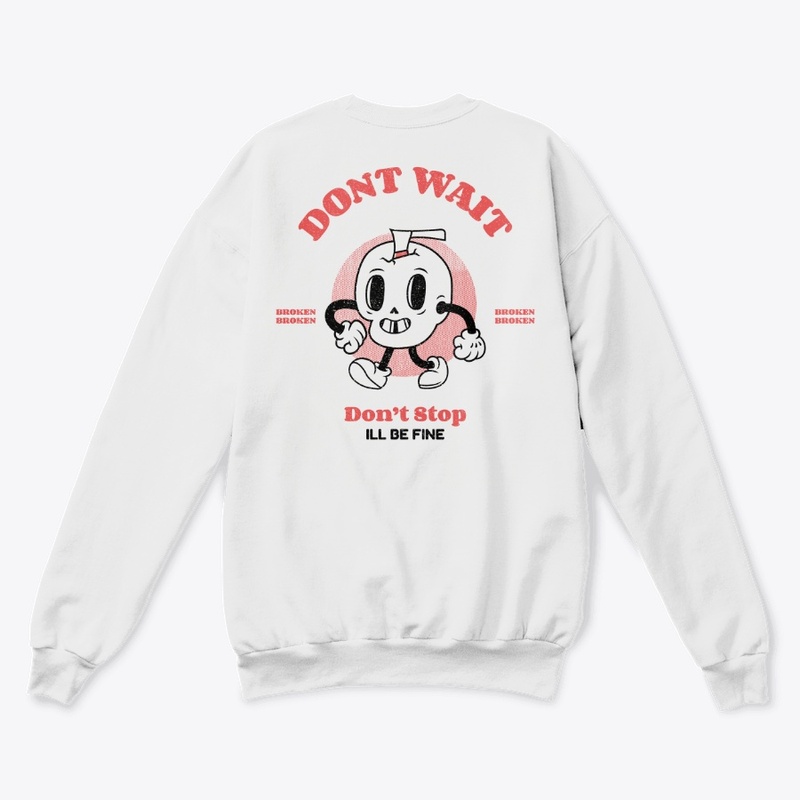 DON'T WAIT / DON'T STOP