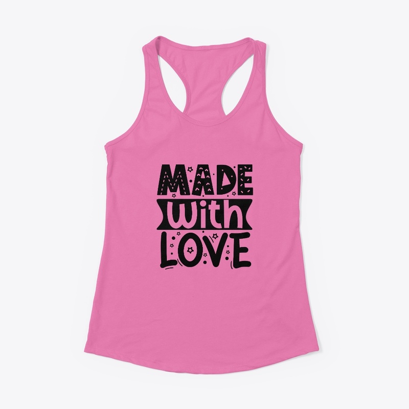 Made With Love