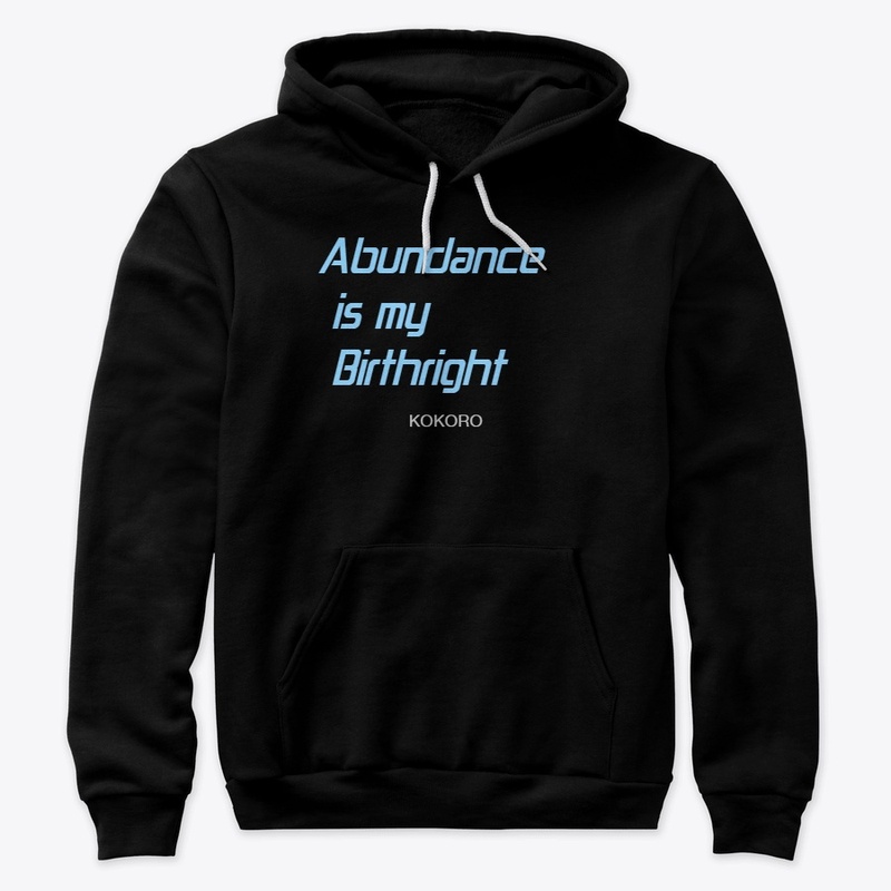 Abundance is my Birthright - 