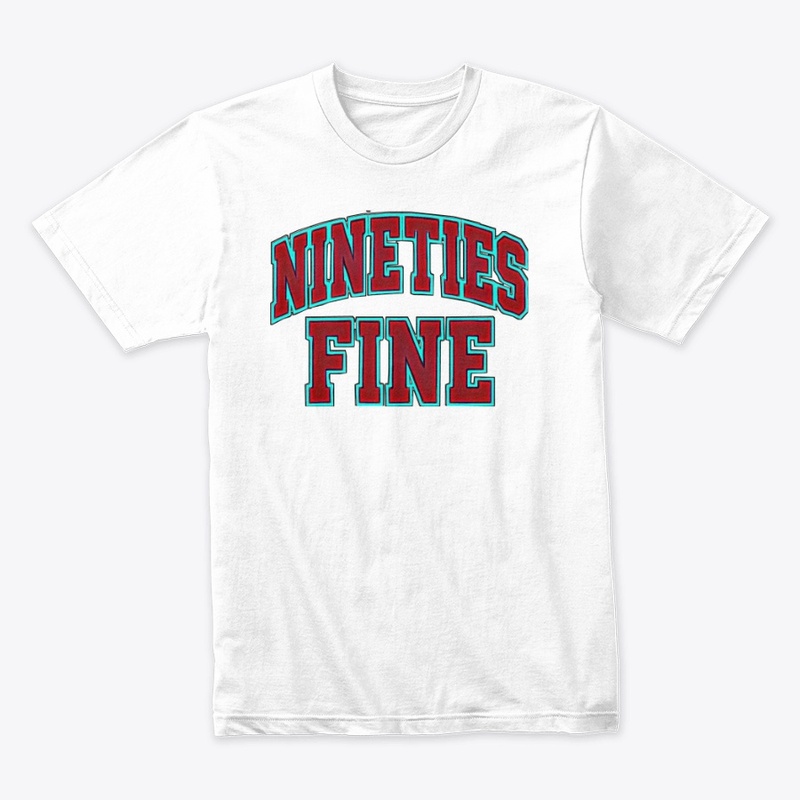 Nineties Fine