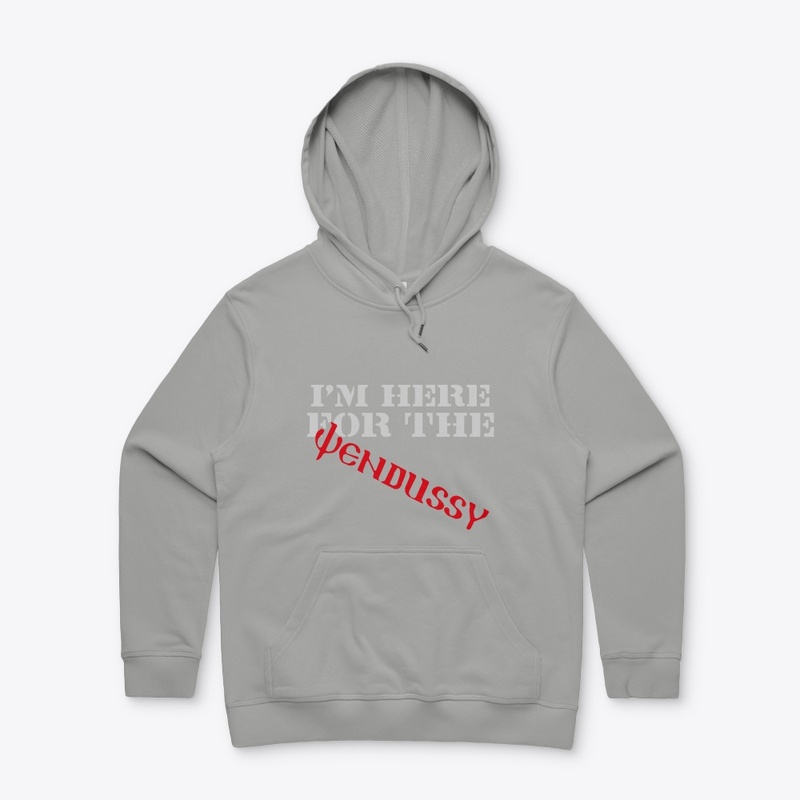 I'm here for the Wendussy