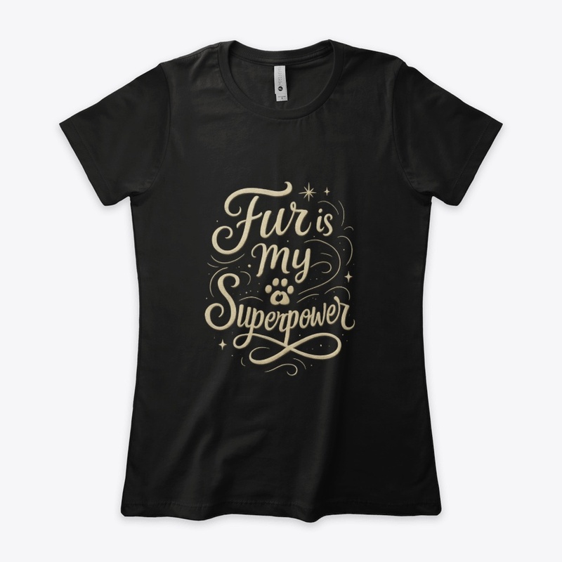 Fur is My Superpower - Persian Cat Quote