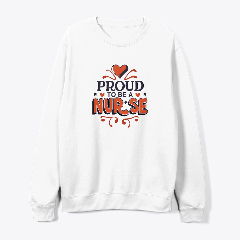 Proud to be a Nurse T-shirt