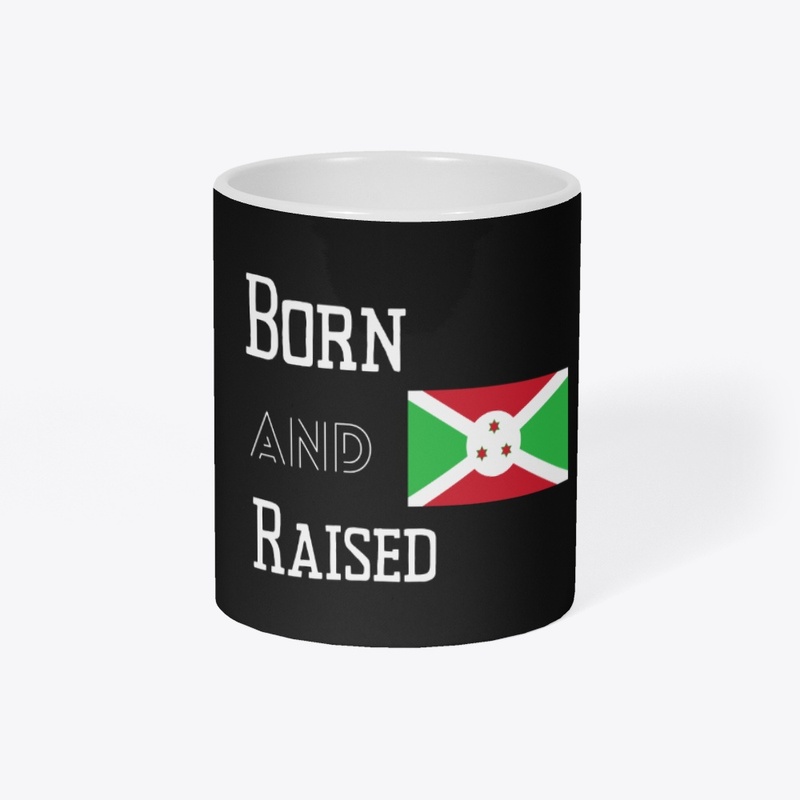 Born and raised - Burundi