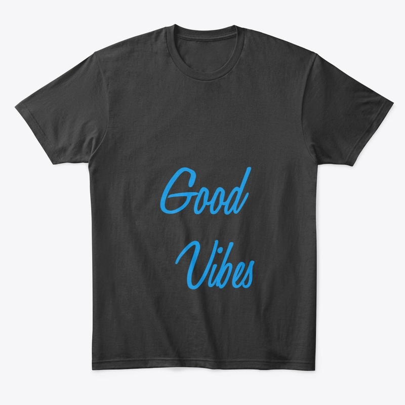 Good Vibes Only