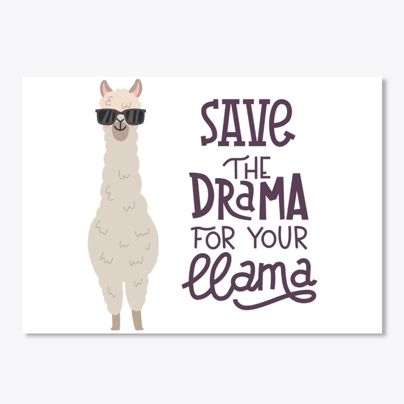 Save the Drama for your Llama