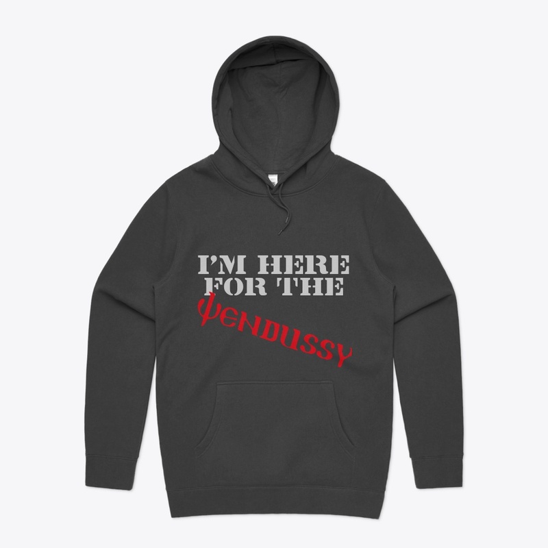 I'm here for the Wendussy