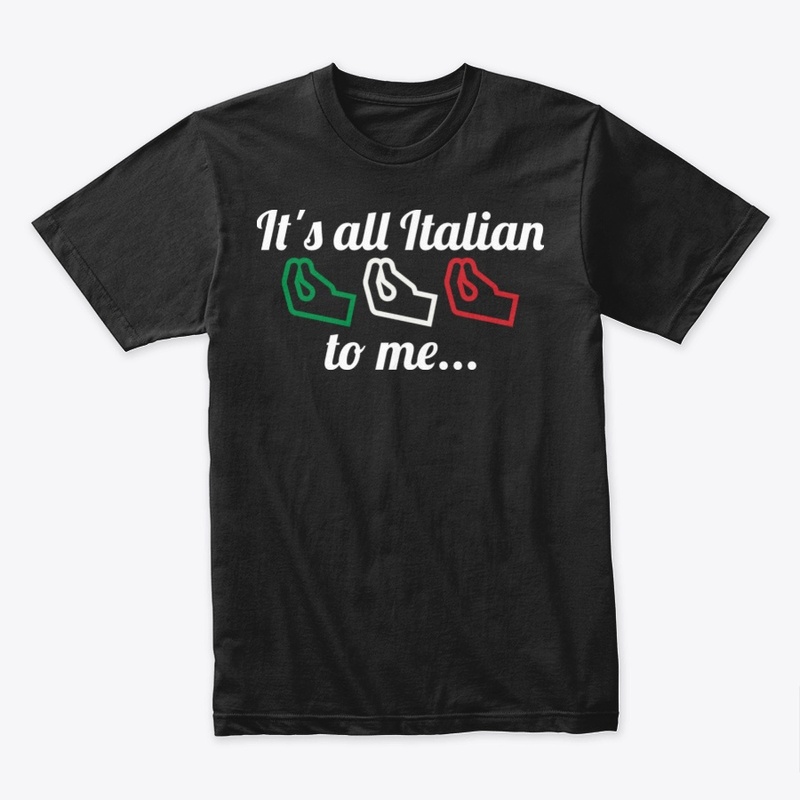It's All Italian To Me