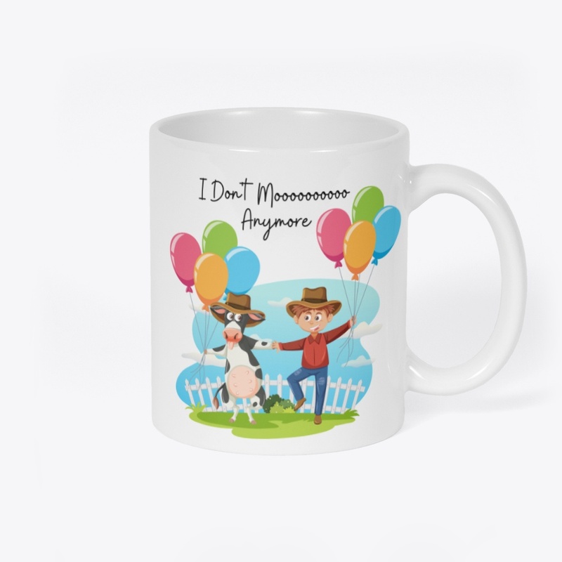 Funny veganism / I don' Moooo Anywhere