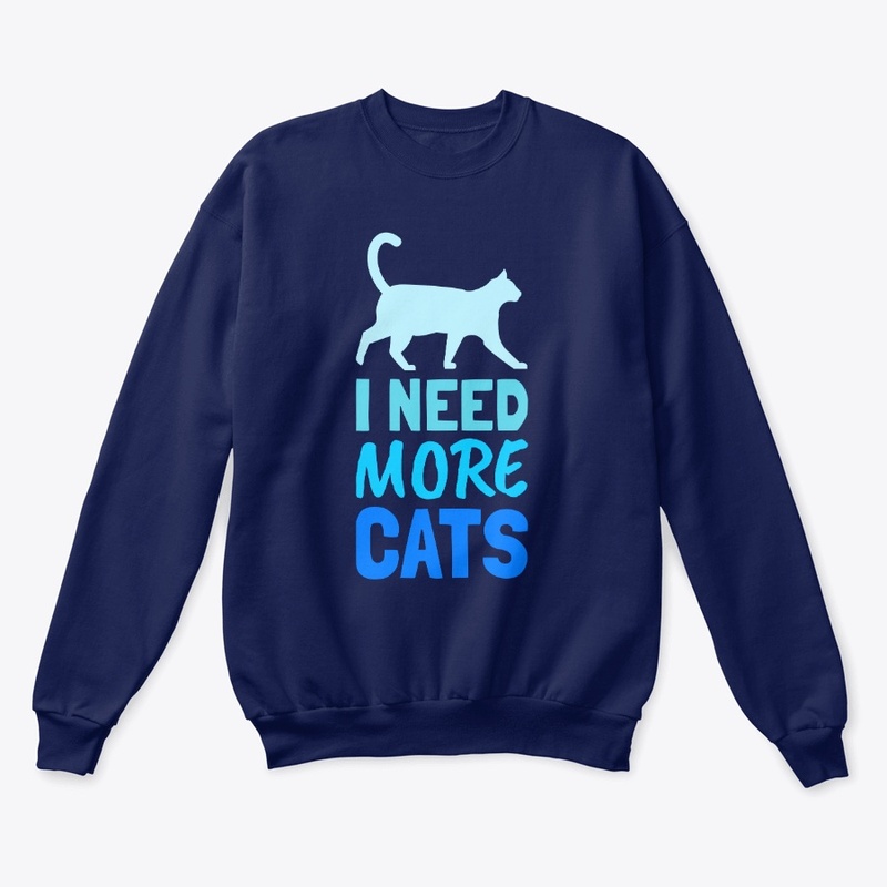 I Need More Cats