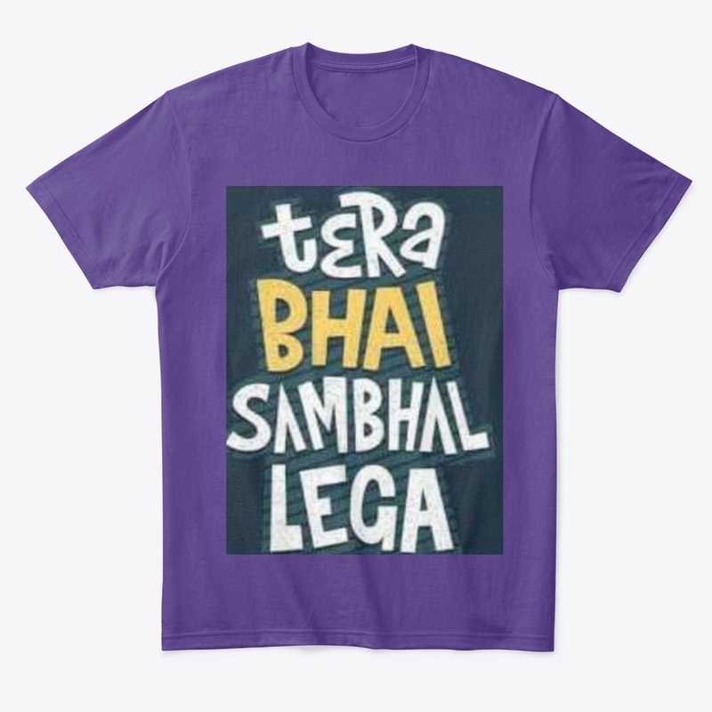 tera bhai sambhal lega