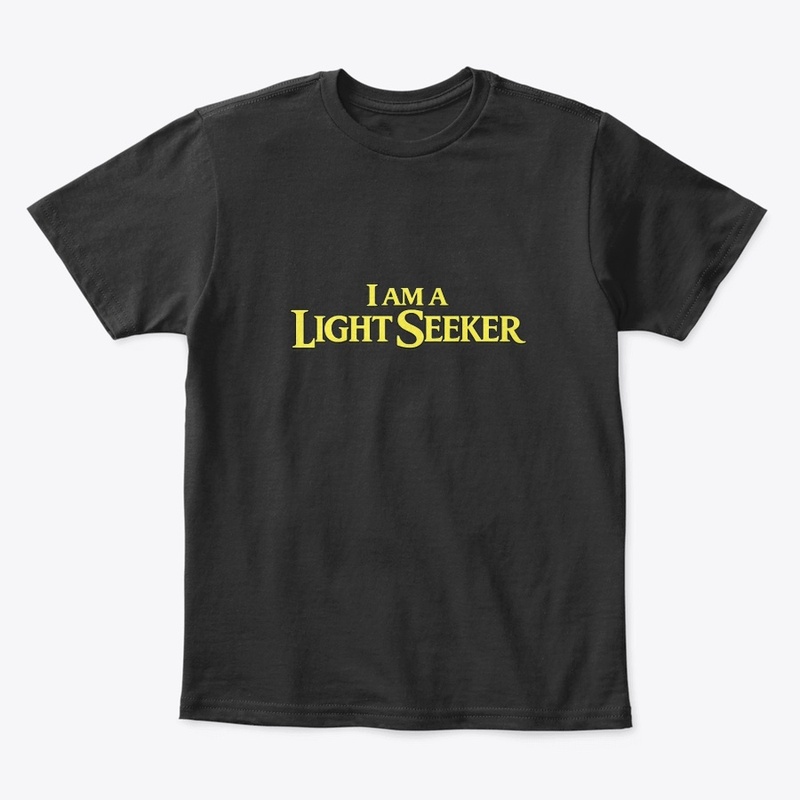 I Am a Light Seeker Plain T-shirt