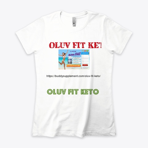 Oluv Fit Keto Review 1# 56% Off White T-Shirt Front