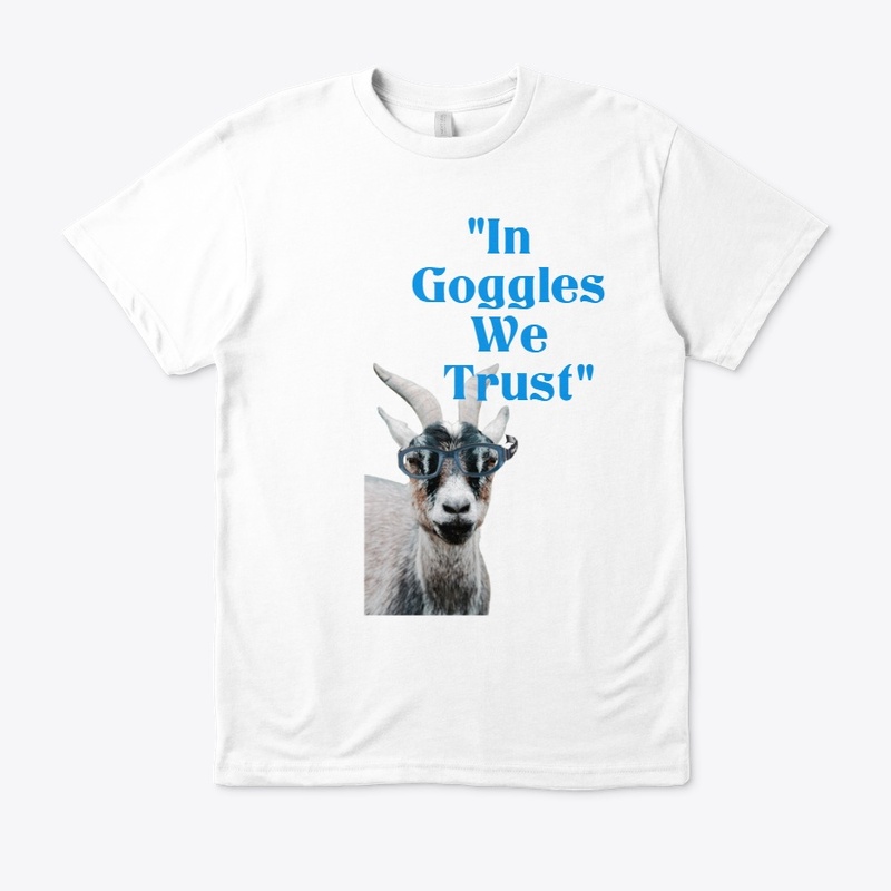 In Goggles We Trust