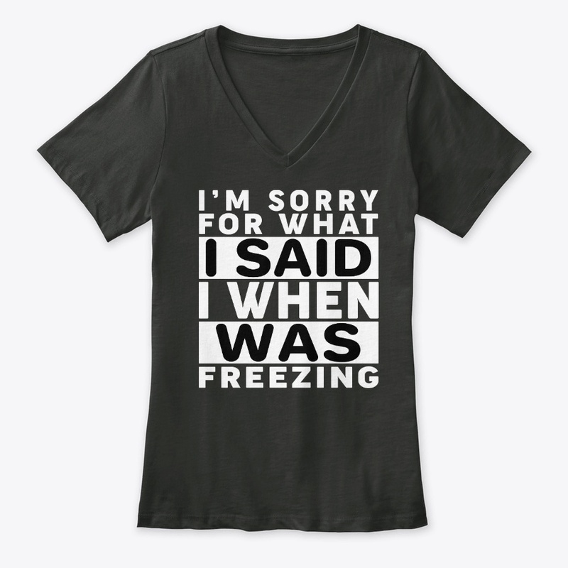 I Am Sorry For What I Said