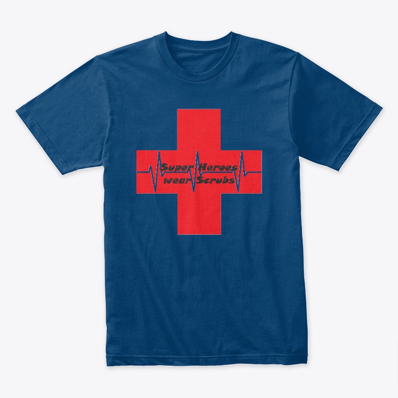 Super Heroes Wear Scrubs