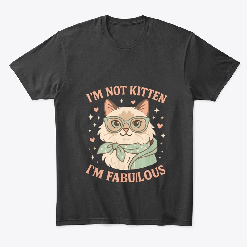 I’m Not Kitten Quote Tee
