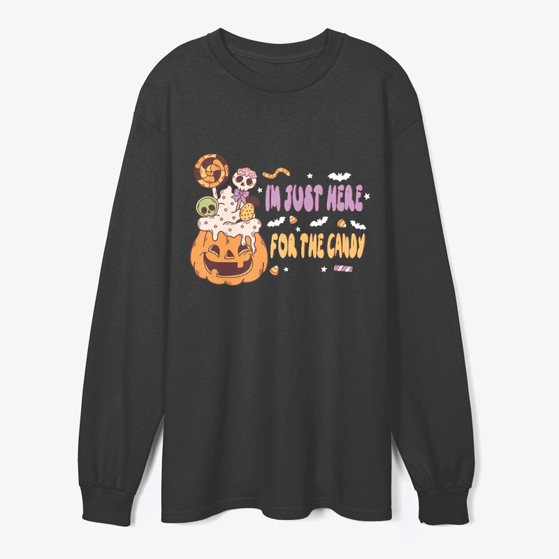 I'm Just Here For The Candy Halloween 