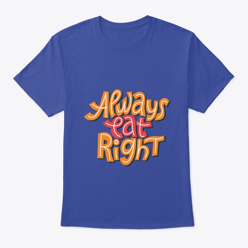 Always Eat Right Text