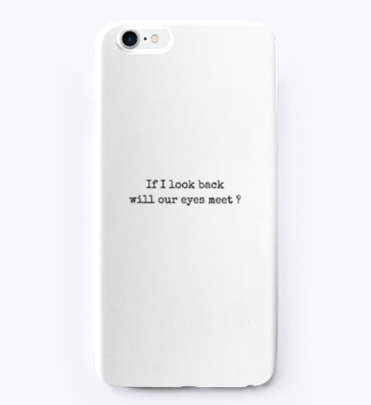 IF I LOOK BACK WILL OUR EYES MEET ?