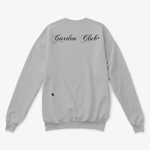 Garden Club Crew  Light Steel  T-Shirt Back