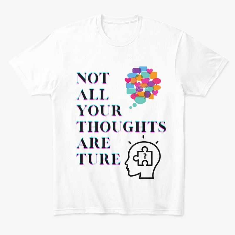 Not all your thoughts are true