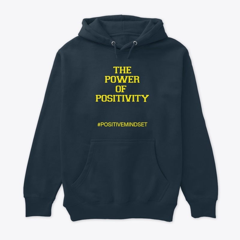 THE POWER OF POSITIVITY