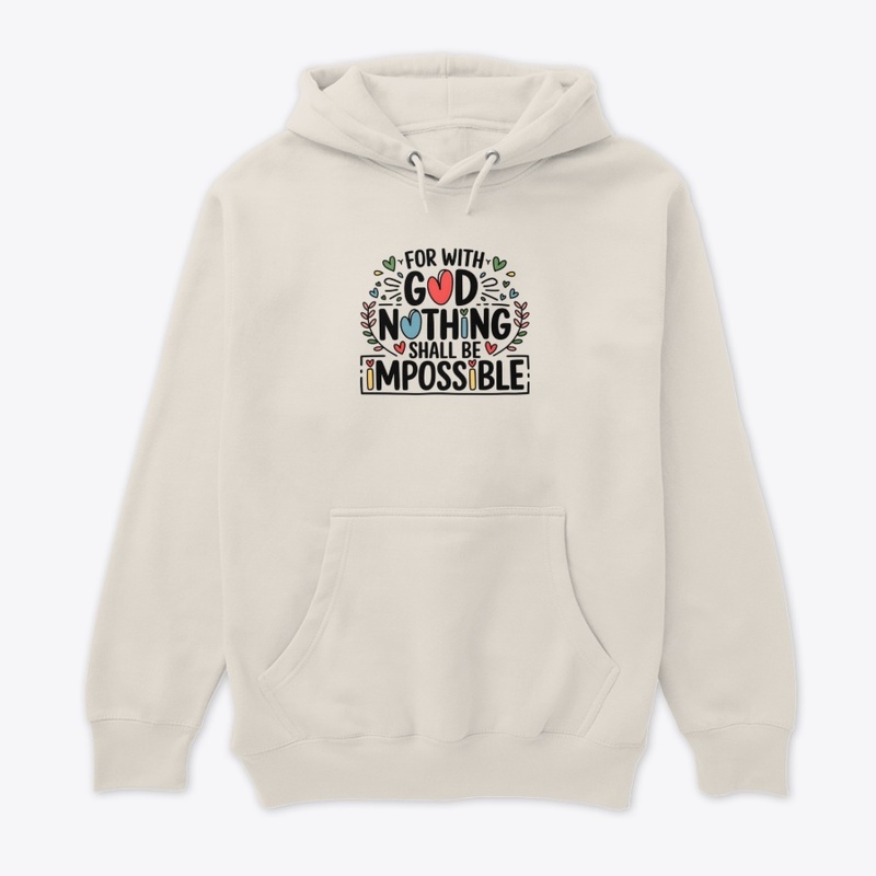 For God nothing impossible
