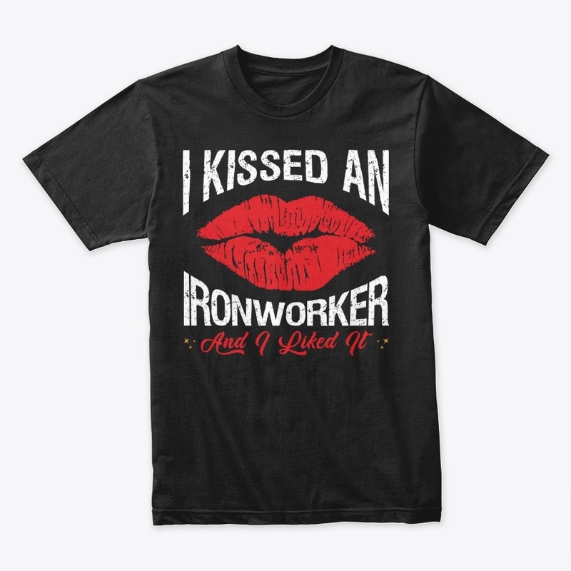 I Kissed An Ironworker Face Mask