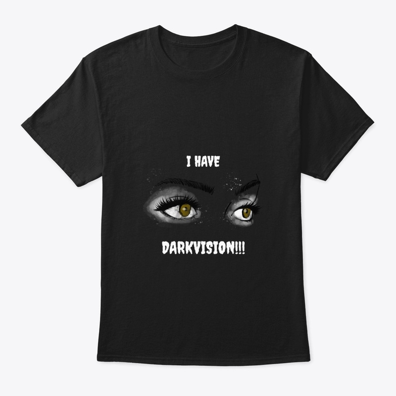 I Have Darkvision!