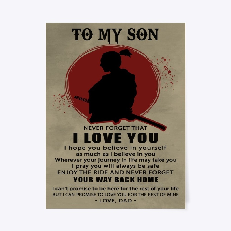 Samurai poster Dad to son your way