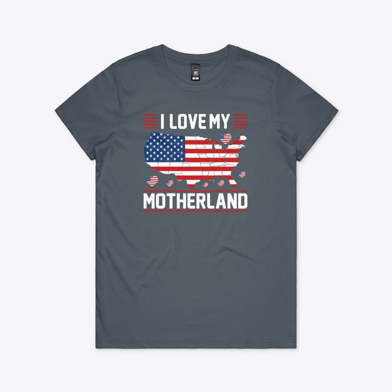 I Love My Motherland-USA -T -Shirt
