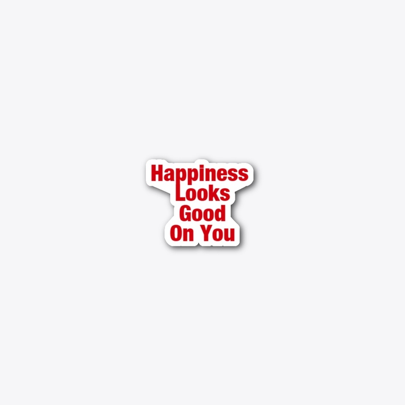 Happiness Looks Good Tee