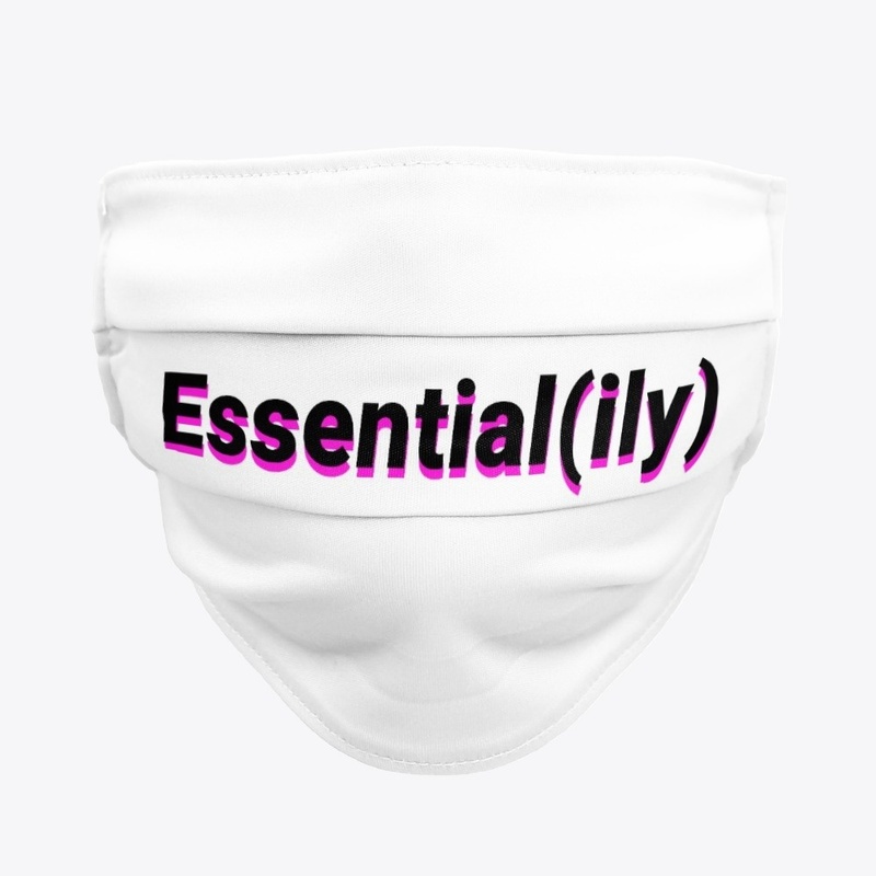 Essentially, I love you Mask