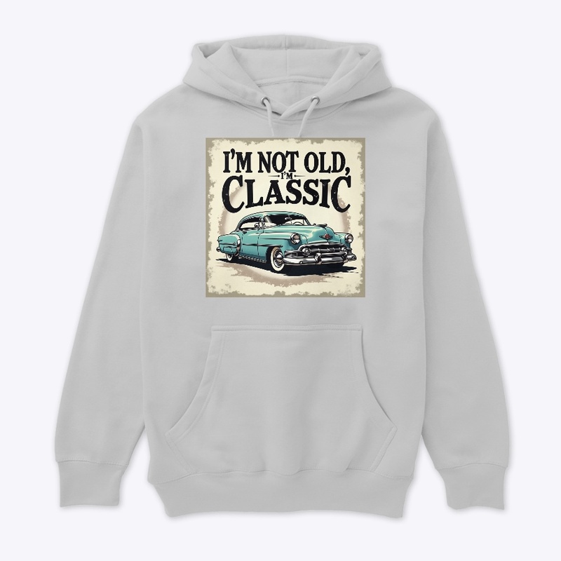 I'm old and a classic 