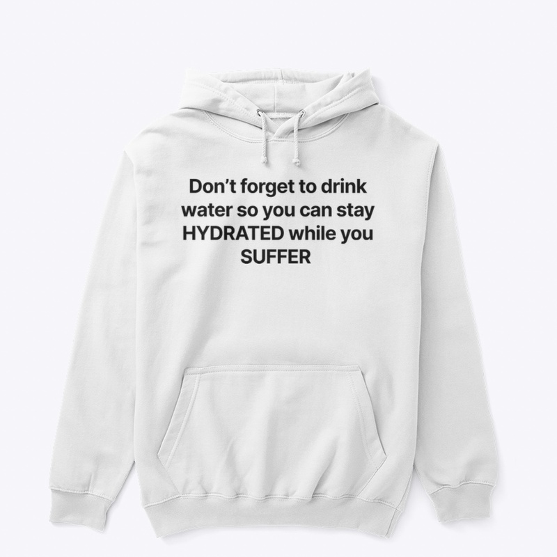 STAY HYDRATED