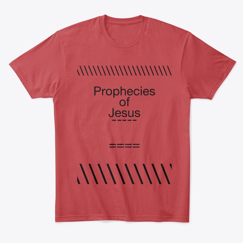 PropheciesofJesusBrandshirt5