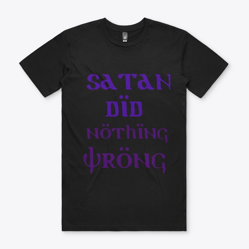 Satan Did Nothing Wrong 