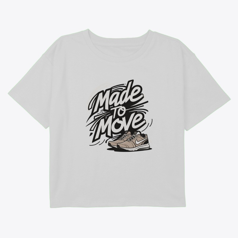 Made to Move