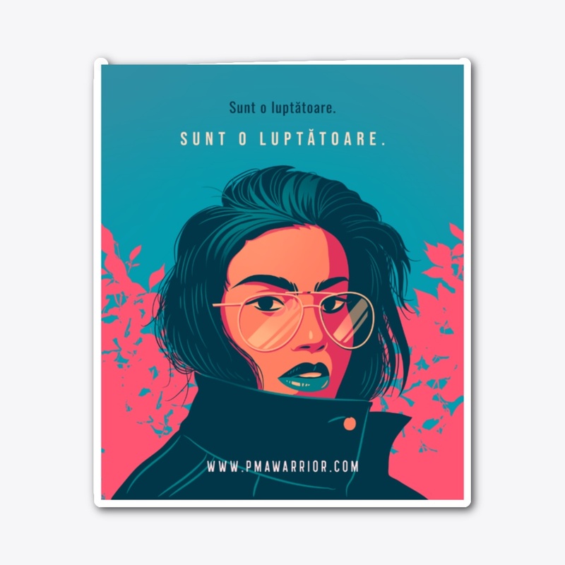 Sunt o luptătoare. une combattante.