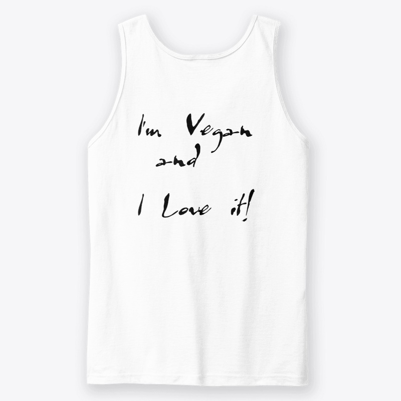 I'm Vegan and I Love it!