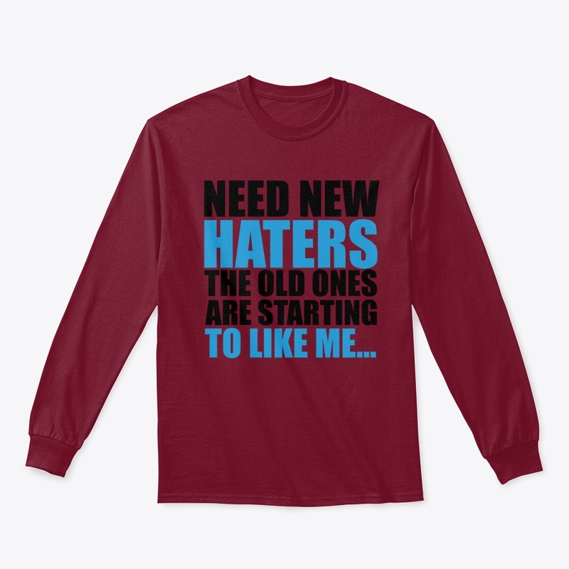 Need New Haters collection,Funny sayings