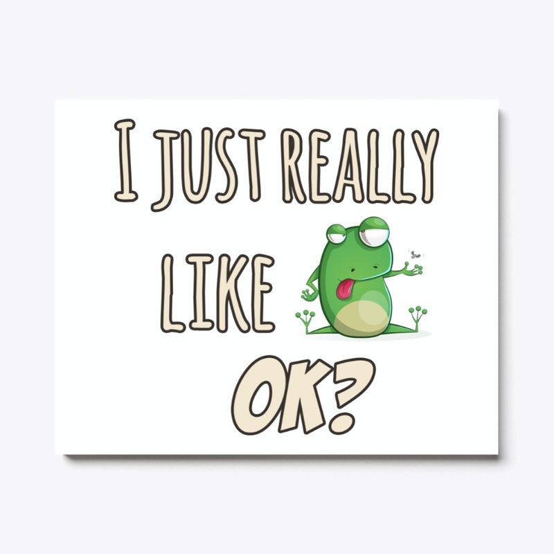 Just Really Like Frog Themed Gift