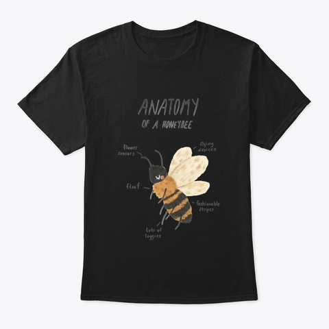 Anatomy Of A Honeybee Black T-Shirt Front