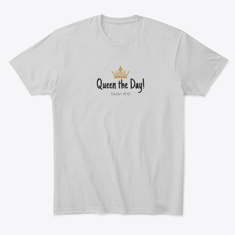 Queen The Day!