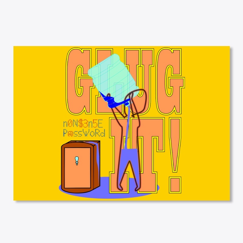 Glug it!