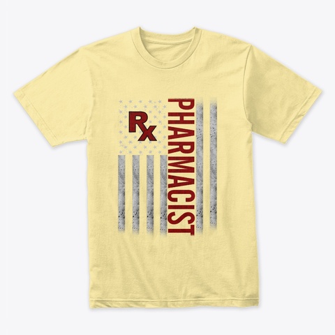 America's Pharmacist Banana Cream T-Shirt Front