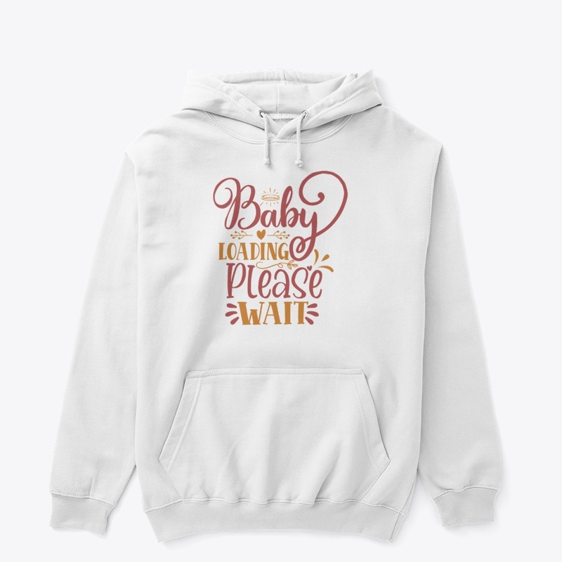 Baby Loading Please Wait" Funny Meme Tee
