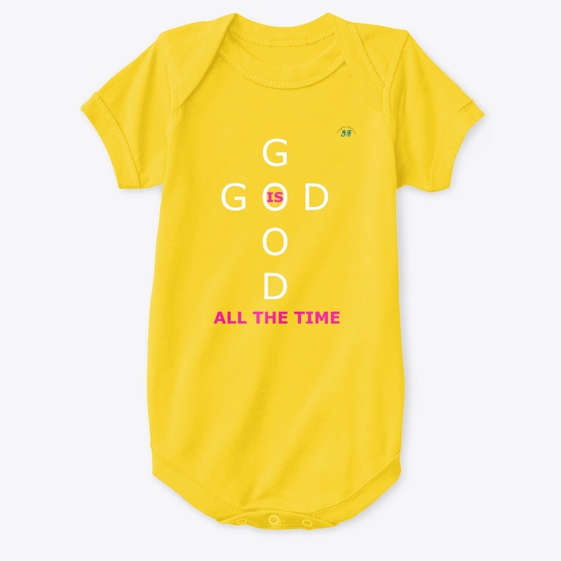 God Is Good All The Time