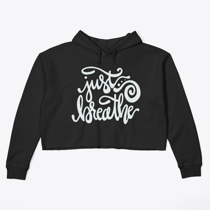 Just Breathe